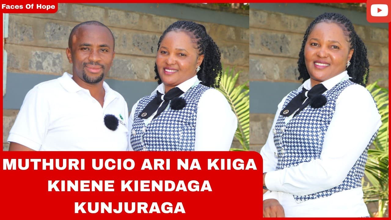 MUTHURI UCIO ARI NA KIIGA KINENE KIENDAGA KUNJURAGA