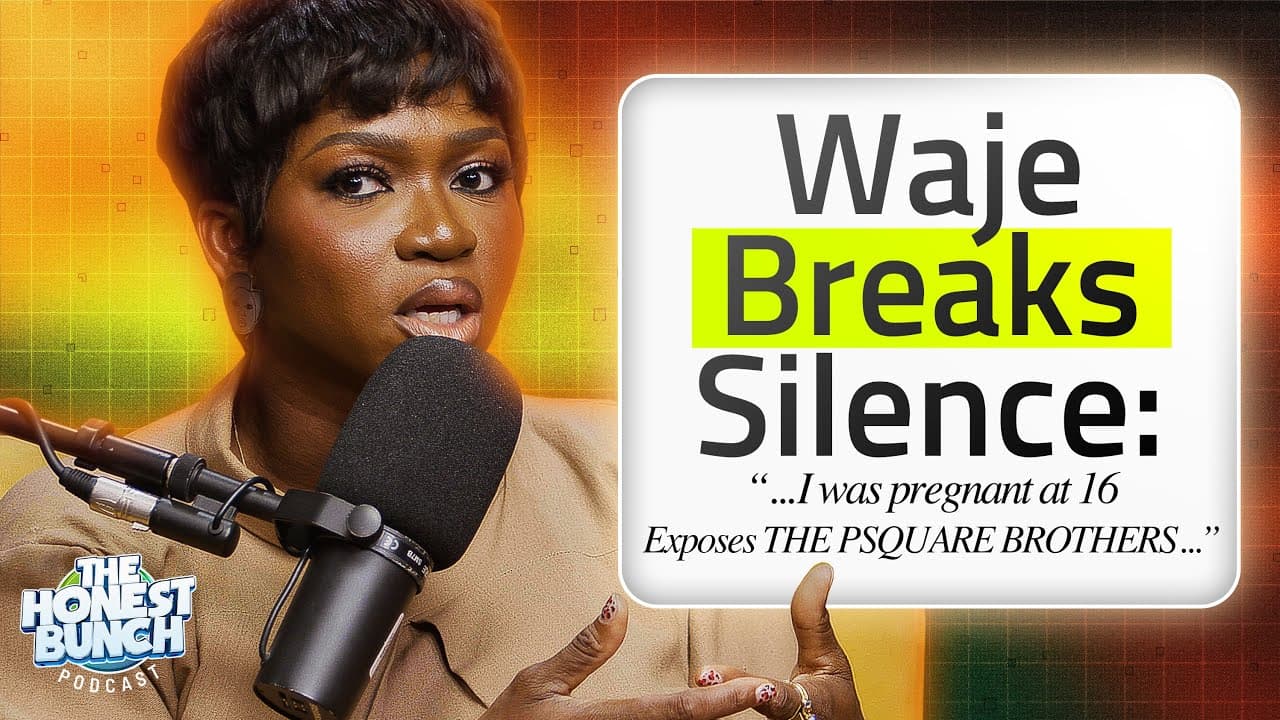The Untold Story of Waje: Teenage Motherhood, Betrayal & Survival | Honest Bunch Podcast