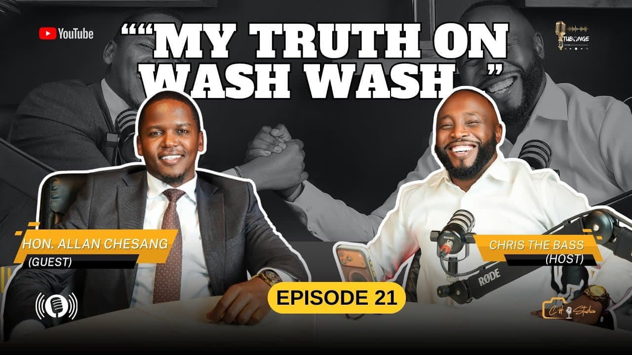 TUBONGE 🎙️ EP 21 FT SEN ALLAN CHESANG “WASH WASH — MY TRUTH”