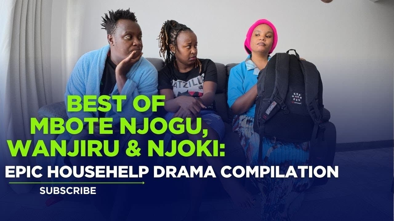 Best of mbote njogu,wanjiru wa waya and Njoki wa ndegwa househelp drama 🤣🤣🔥