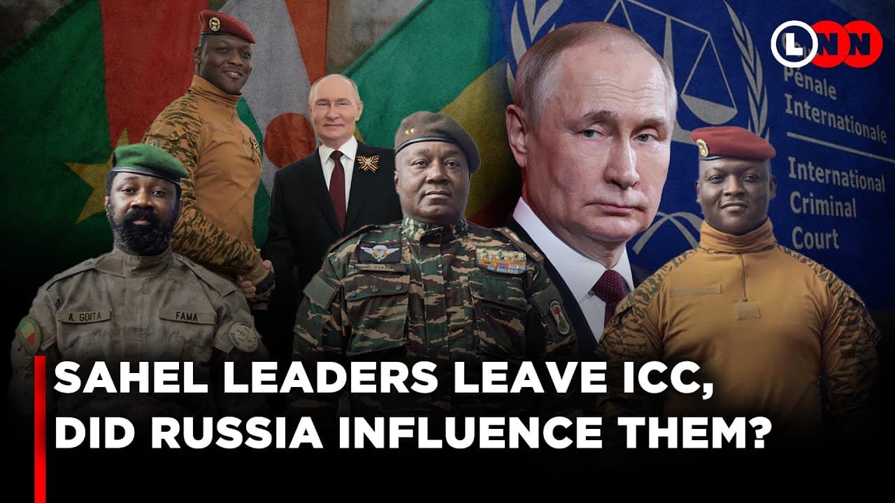 Burkina Faso, Niger & Mali to Exit The ICC, The West Accuses Russia of Influencing Them | LNN