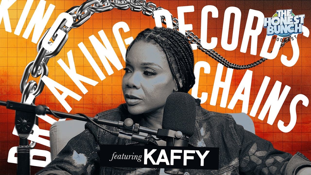 Breaking Records, Breaking Chains Featuring  Kaffy  | The Honest Bunch Podcast S7E10