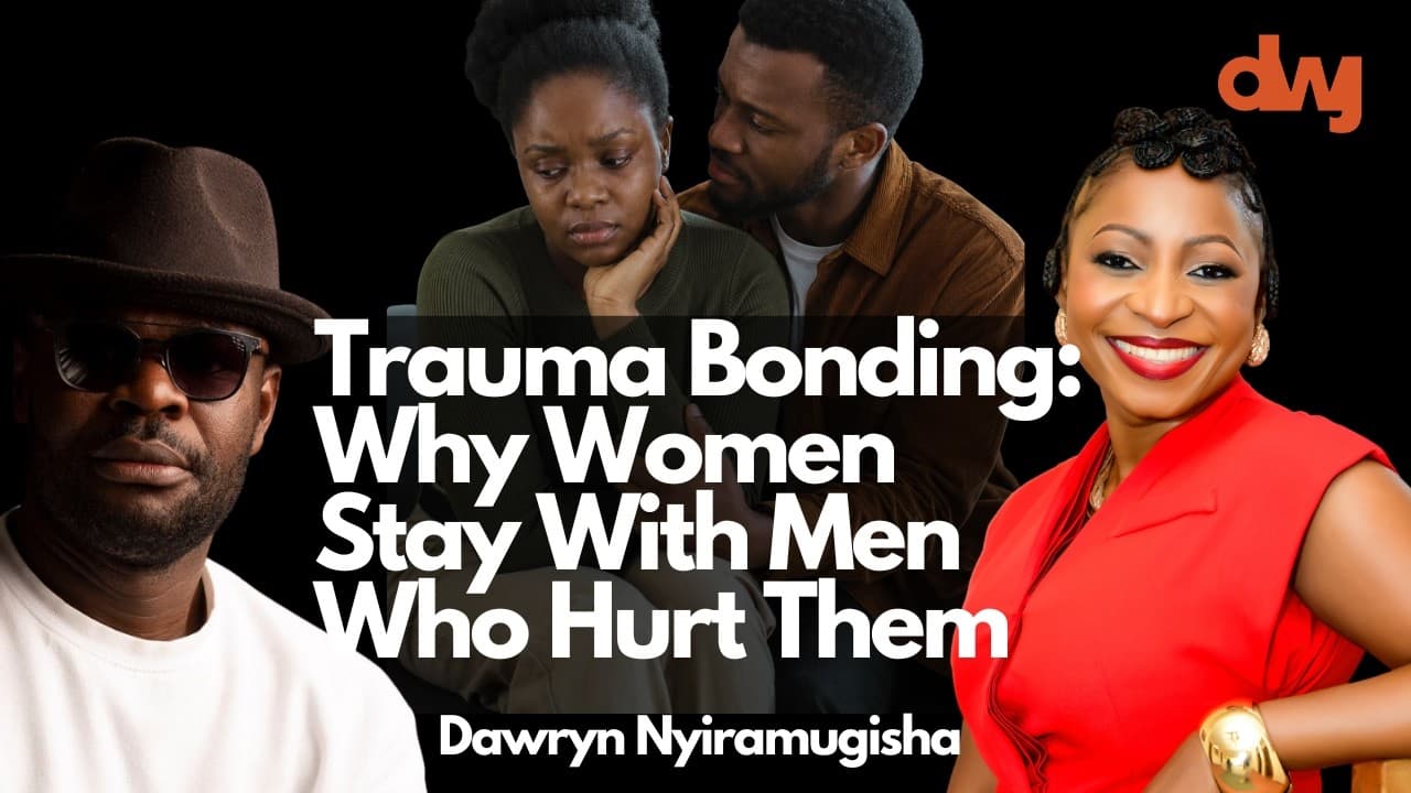 Trauma Bonding: Why Women Stay With Men Who Hurt Them