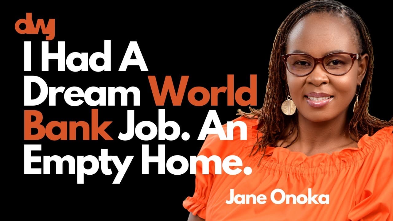 I Had A Dream World Bank Job. An Empty Home.