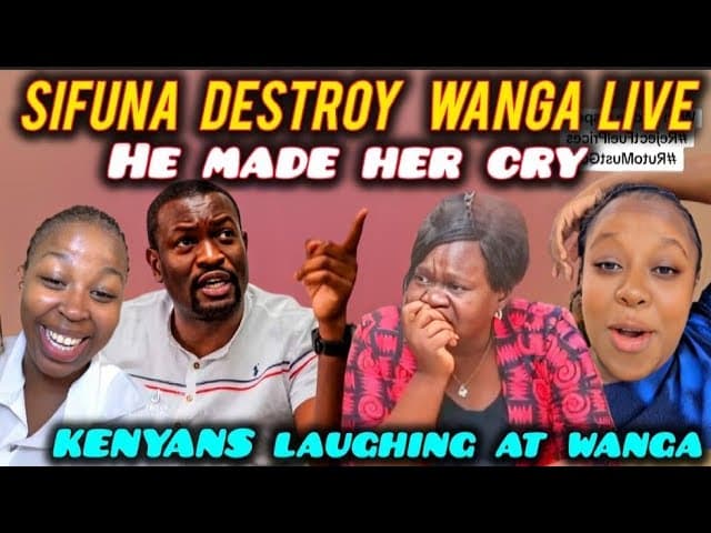 FUNNY Kenyans Happy at SIFUNA for DESTROYING Gladies Wanga after Making her SWEAT  with Questions