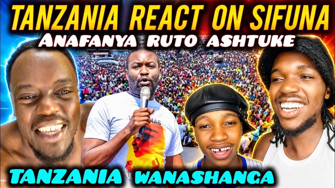FUNNY Tanzanians SHOCKED Reaction on How Kenyans LOVE Sifuna