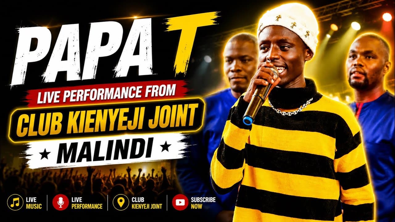 PAPA T LIVE PERFORMANCE FROM CLUB KIENYEJI JOINT,MALINDI