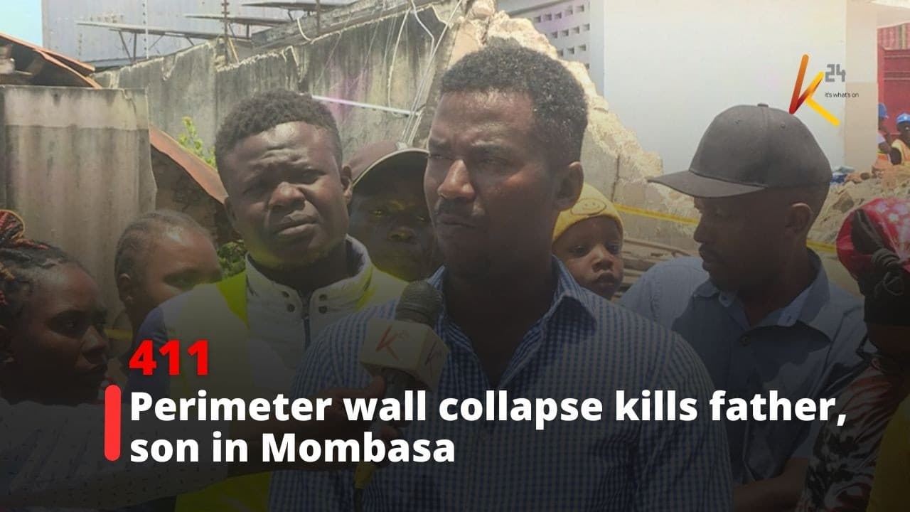 Perimeter wall collapse kills father, son in Mombasa
