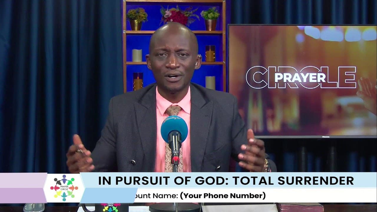 Prayer Circle | : In Pursuit of God | Total Surrender | 20th August 2026