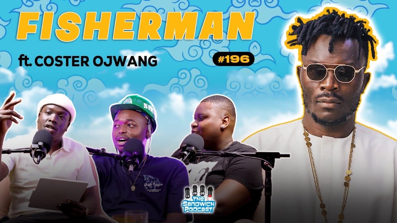 FISHERMAN Ft (COSTER OJWANG)