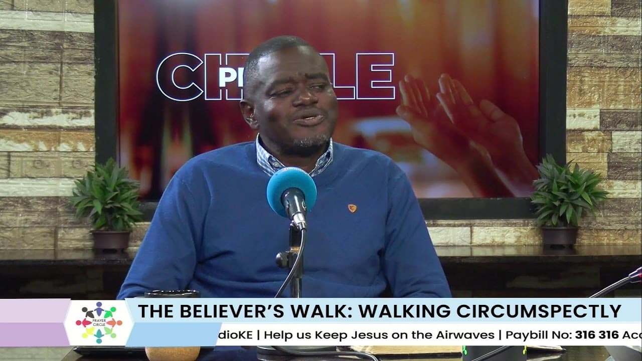 Prayer Circle | : The Believer's Walk | Walking Circumspectly | 9th September 2026