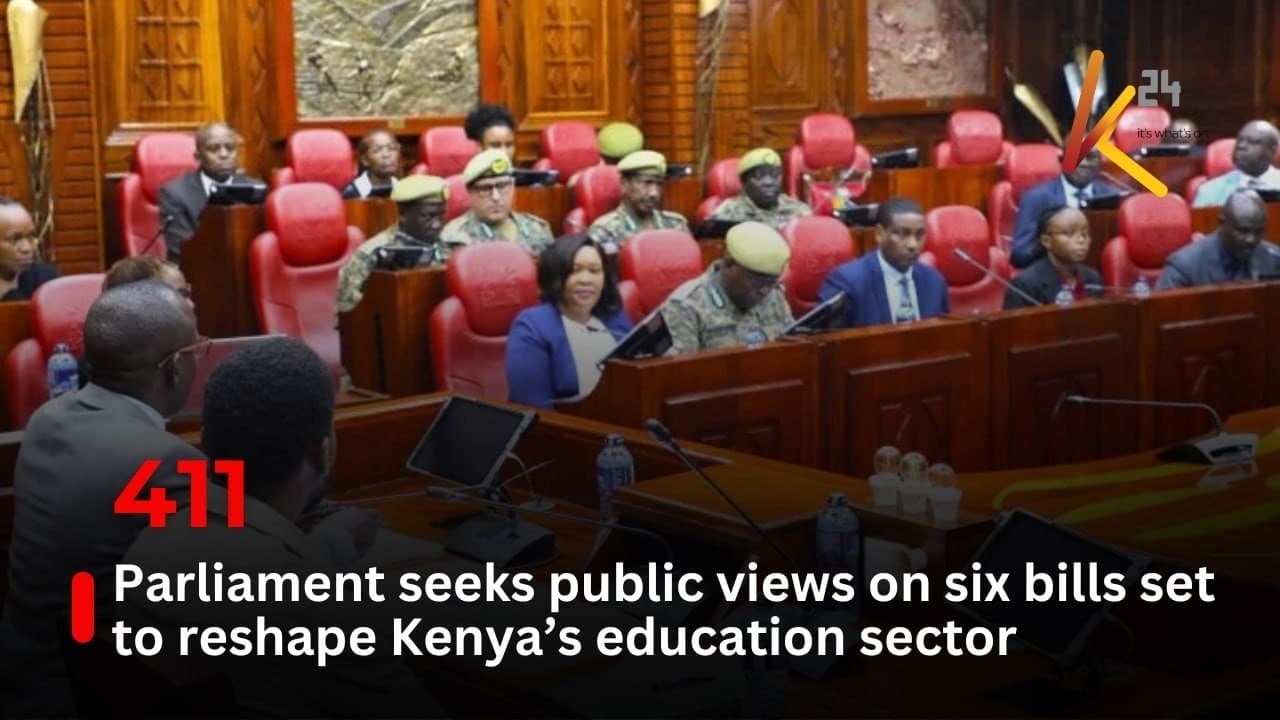 Parliament seeks public views on six bills set to reshape Kenya’s education sector
