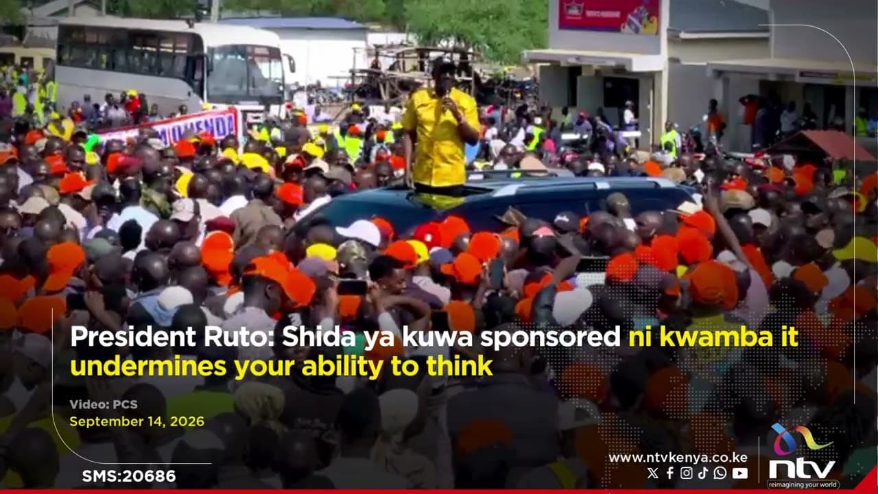 President Ruto: Shida ya kuwa sponsored ni kwamba it undermines your ability to think