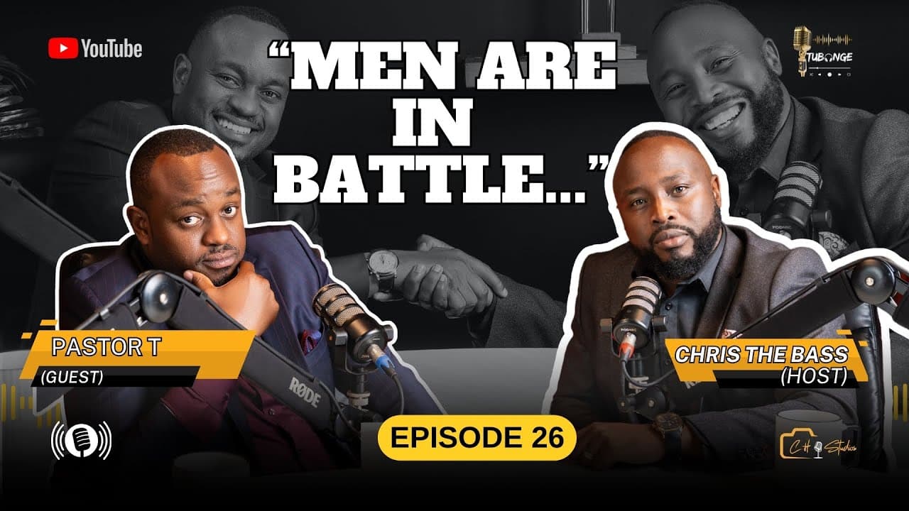 TUBONGE 🎙️ FT PASTOR T – "MEN ARE IN BATTLE"