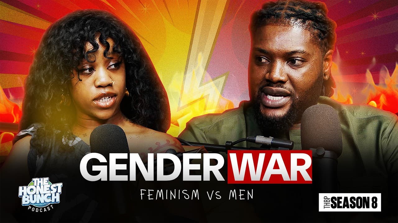 Men’s Rights vs Feminism - Featuring Slumflower Chidera & Man like Pharoah | Honest Bunch Podcast