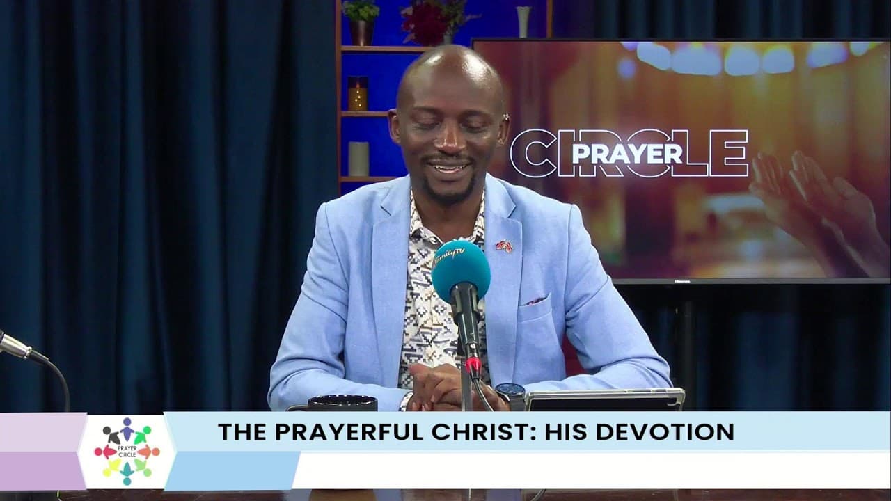 Prayer Circle | : The Prayerful Christ | His Devotion / 29th July 2026