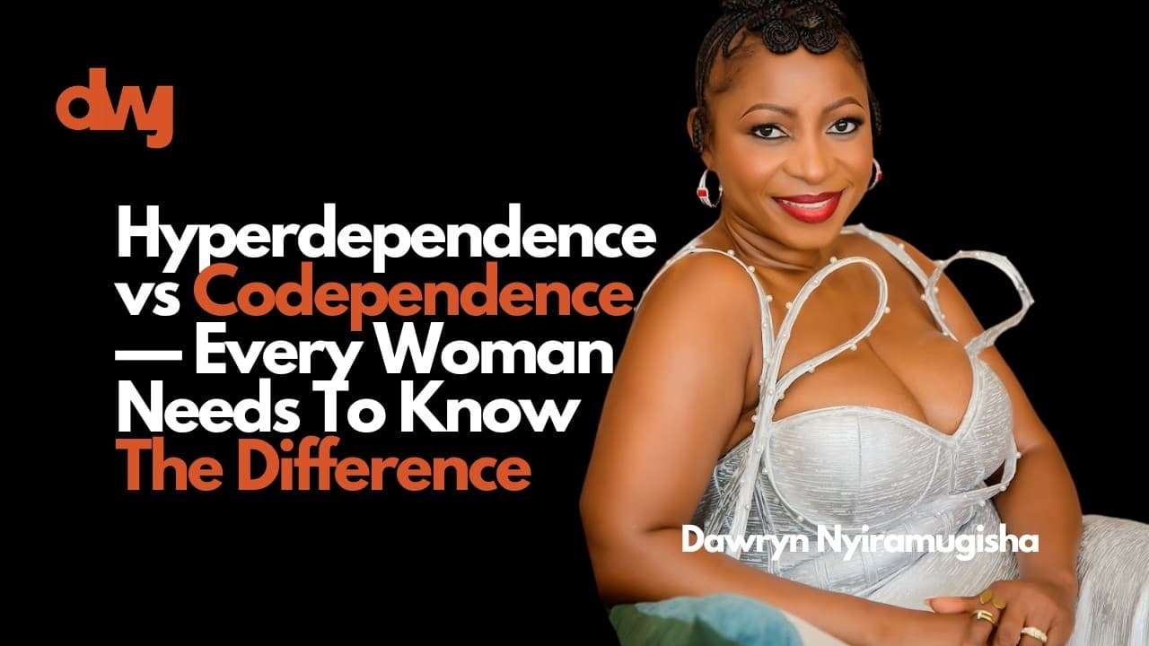 Hyperdependence vs Codependence — Every Woman Needs To Know The Difference