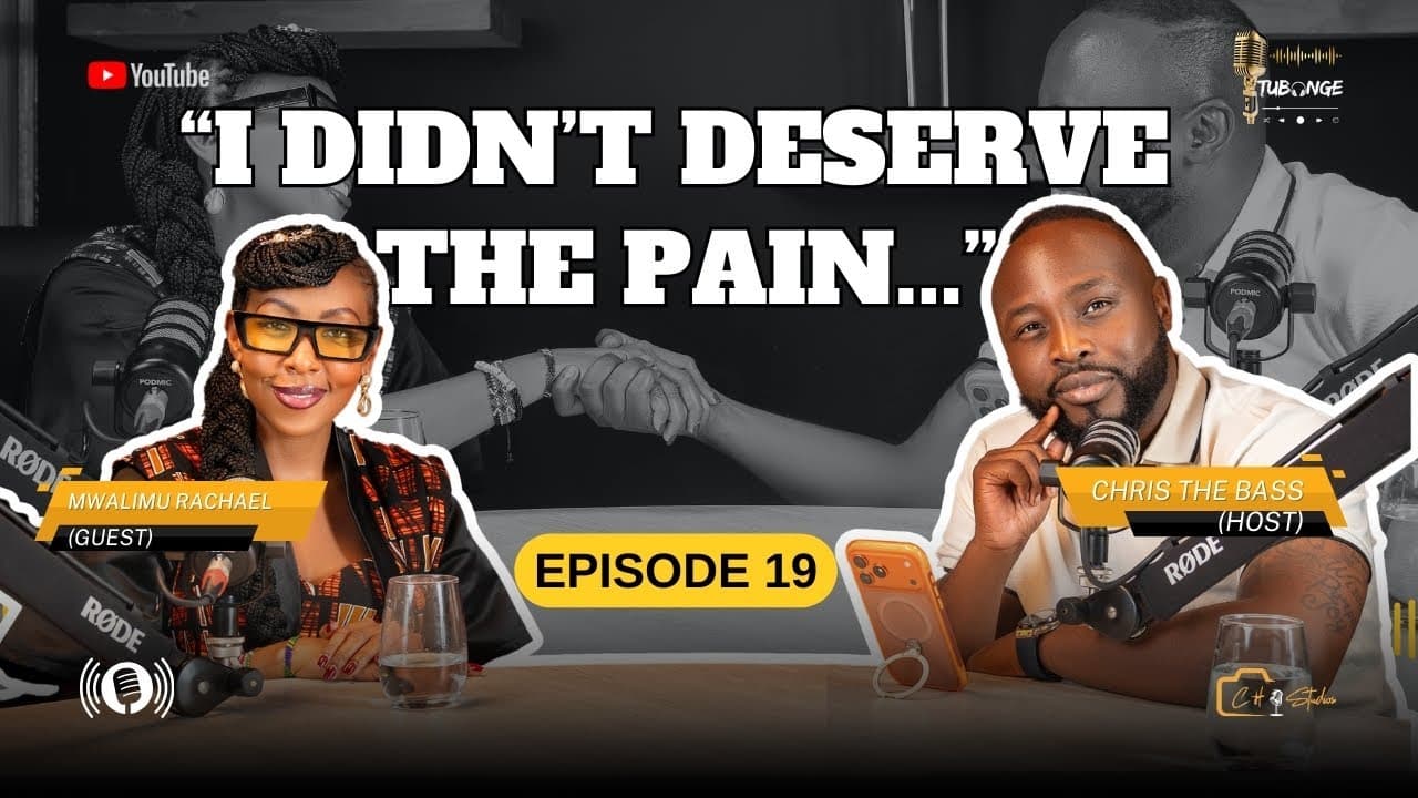 TUBONGE 🎙️ EP 19 FT MWALIMU RACHEL “I DIDN’T DESERVE THE PAIN”