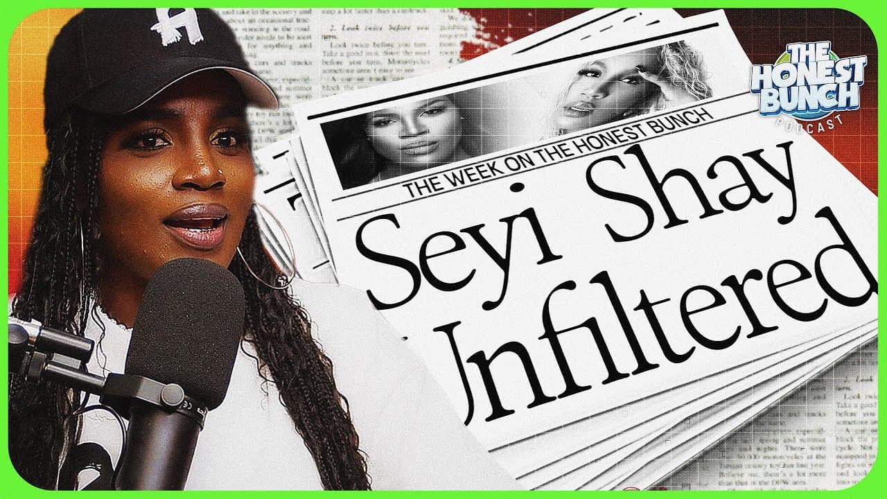 Seyi Shay Tells It All  | The Honest Bunch Podcast