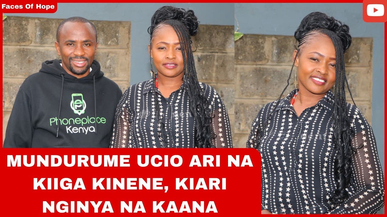 MUNDURUME UCIO ARI NA KIIGA KINENE, KIARI NGINYA NA KAANA