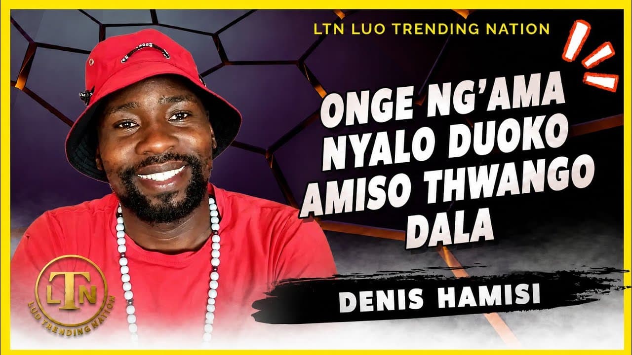 DENIS HAMISI ON AMISO THWANGO