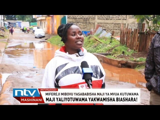 Kericho: wafanyabiashara kando ya Barabara ya Valley walalamikia hali mbaya ya mifereji