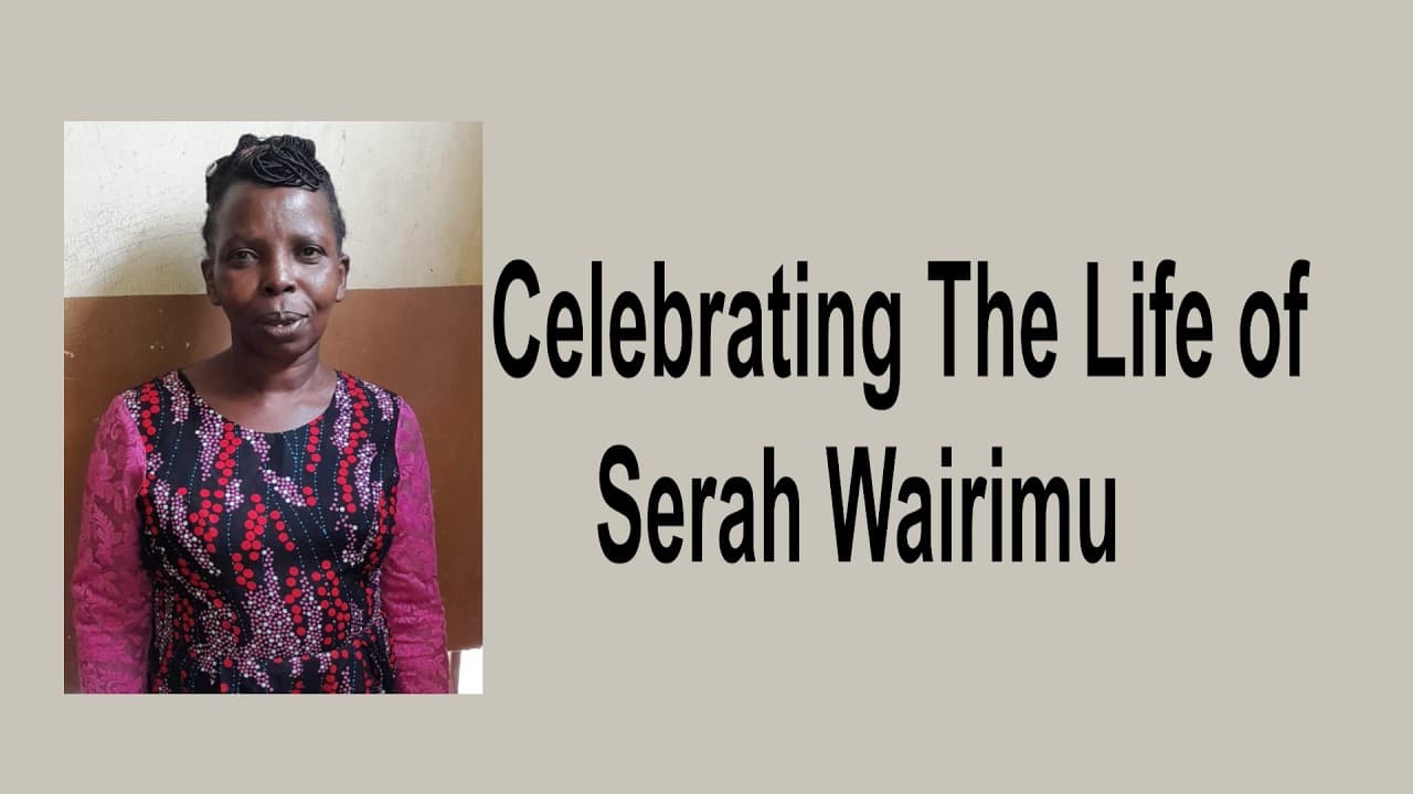 Celebrating The Life of Serah Wairimu