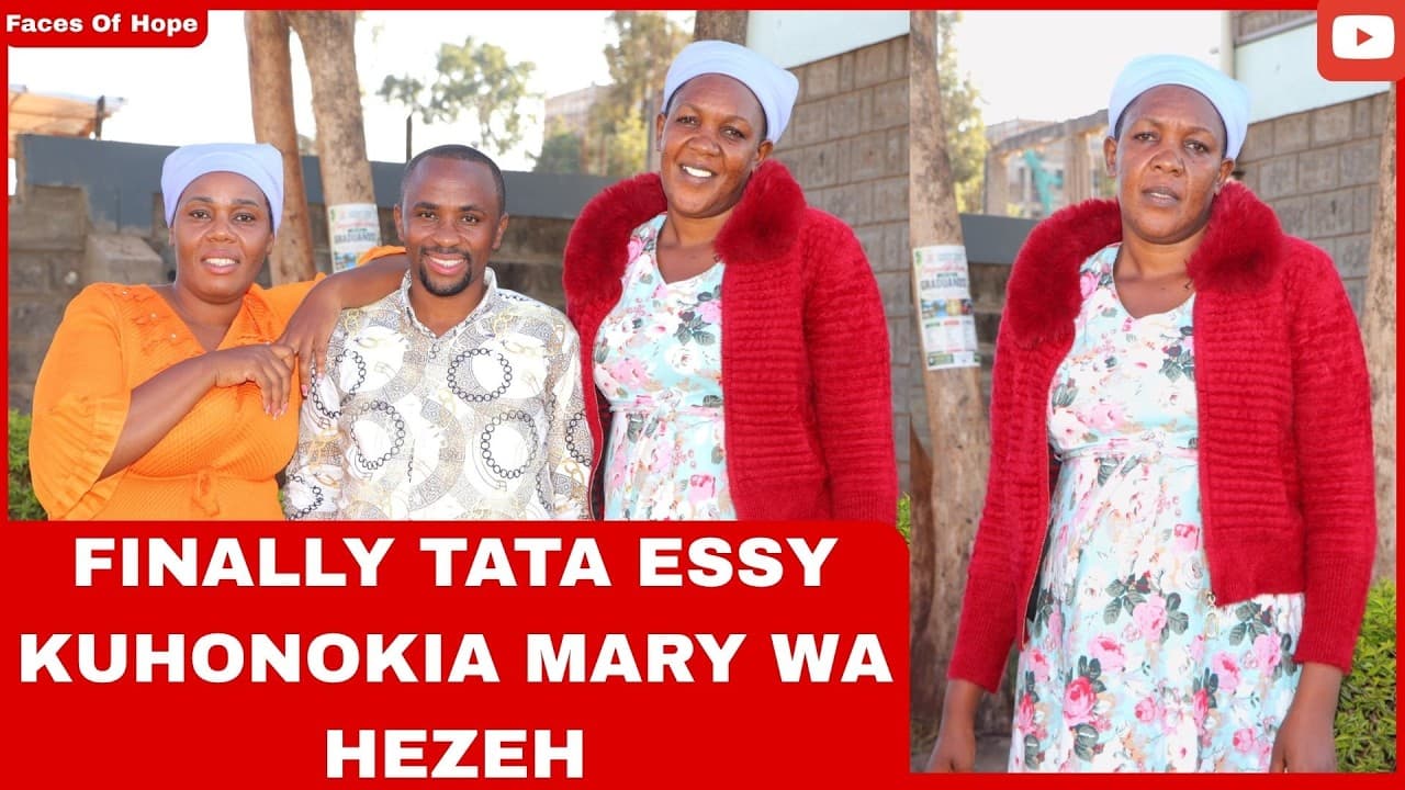 FINALLY TATA ESSY KUHONOKIA MARY WA HEZEH