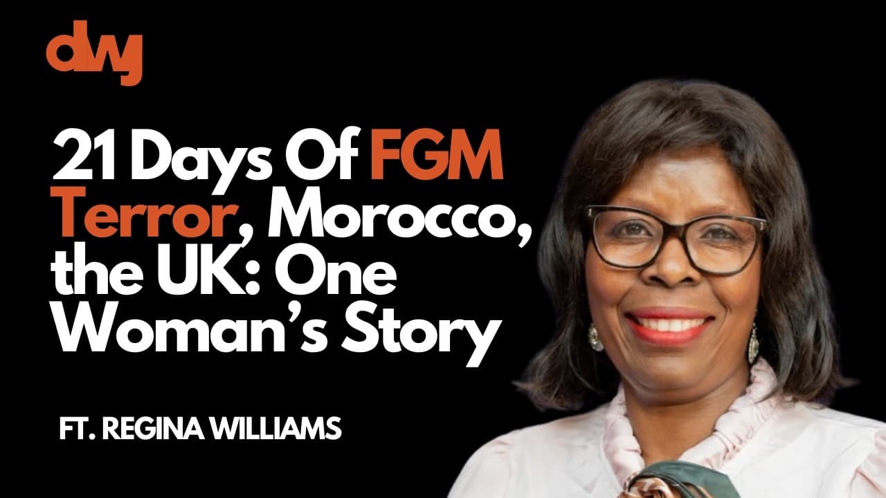 21 Days Of FGM Terror, Morocco, the UK: One Woman’s Story