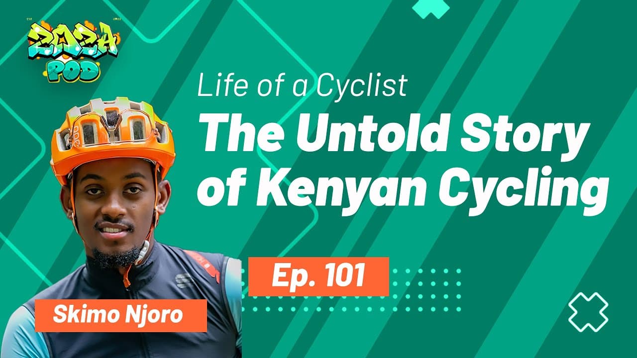 The Untold Story of Kenyan Cycling| Life of a Cyclist ft  Skimo Njoro Sports Ep 101