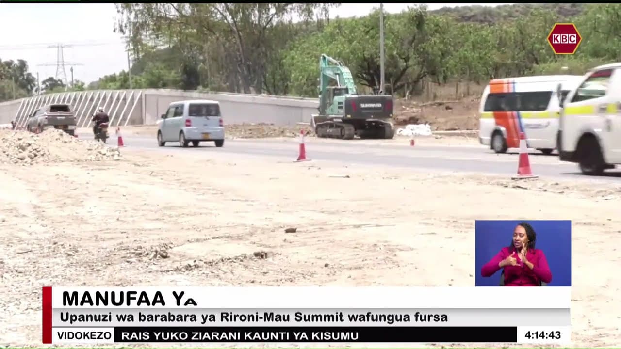 Upanuzi wa barabara ya Rironi - Mau Summit wafungua fursa