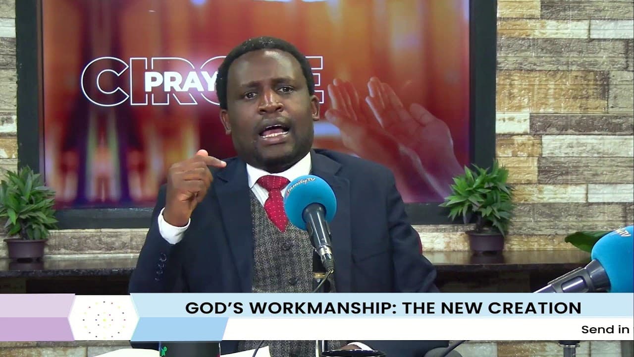 Prayer Circle | : God's Workmanship | The New Creation / 17th  June 2026