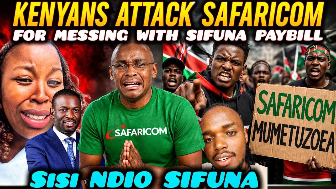 UNBELIEVABLE Angry Kenyan Genzs ATTACK Safaricom for CLOSING Sifuna PAYBILL Account to SUPPORT Him