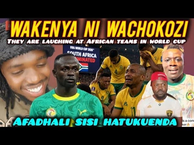 FUNNY Kenyans are LAUGHING at African Teams after Bieng CHASED in the WORLD CUP