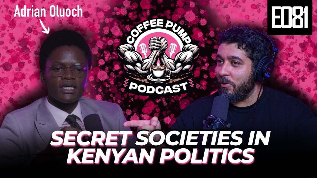 Intelligence Agencies, Kenyan Free Masons & WW3 - Adrian Oluoch | Coffee Pump (E081)