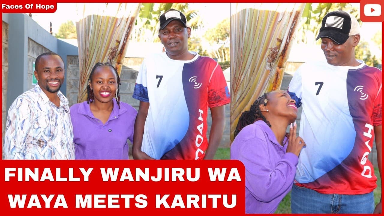FINALLY WANJIRU WA WAYA MEETS KARITU