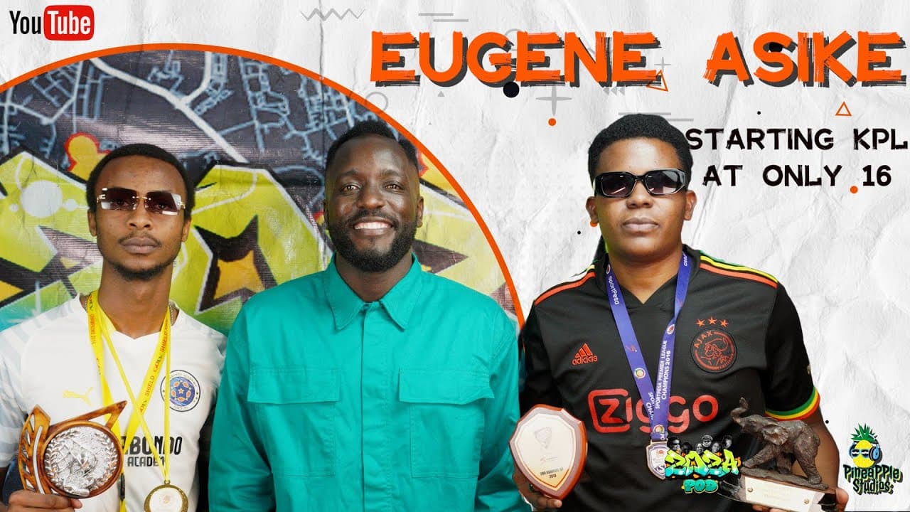 MINI 48: KPL STARBOY EUGENE ASIKE