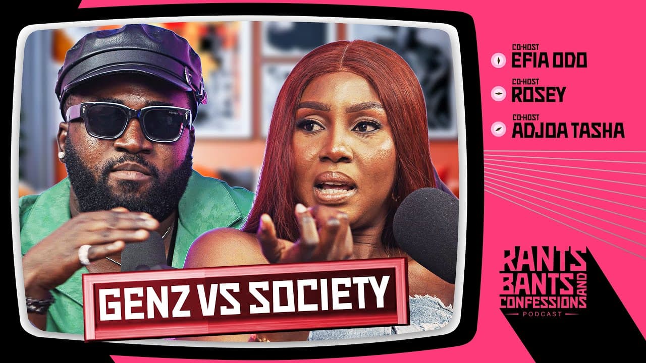 Gen z Vs Society ft Gilbert & Whitney|  Rants, Bants, & Confessions - S3E11 🇬🇭