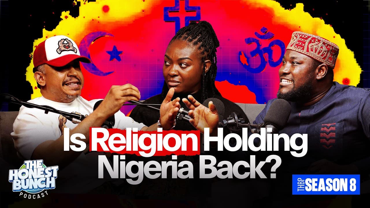 DEBATE: Is Religion Holding Nigeria Back?  | Honest Bunch Podcast