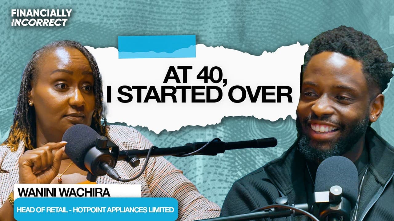 She Beat Corporate Targets. But Struggled With Money | Wanini Wachira