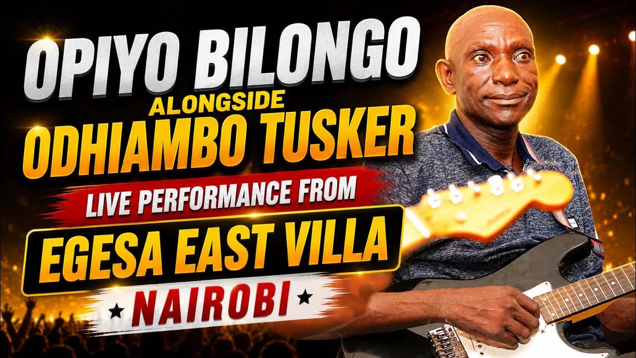 OPIYO BILONGO WITH ODHIAMBO TUSKER’S MALELA KINGS BAND AT EGESA EAST VILLA, NAIROBI