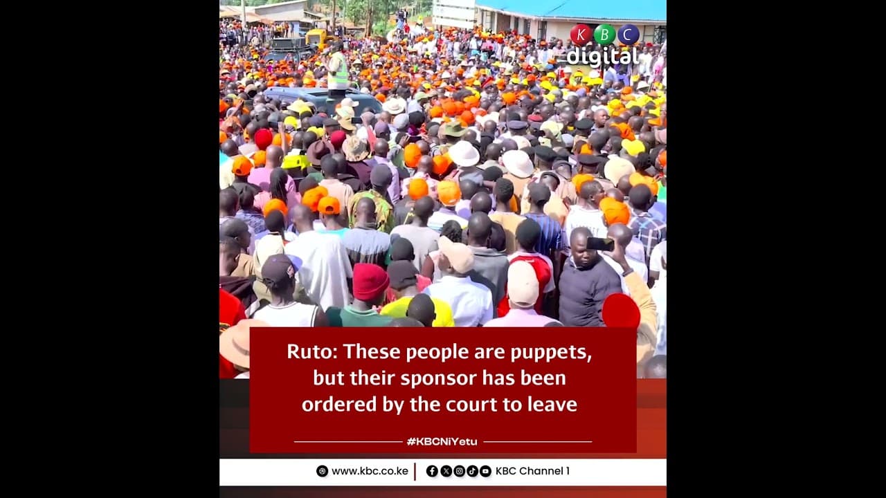 Ruto: These people are puppets, but their sponsor has been ordered by the court to leave