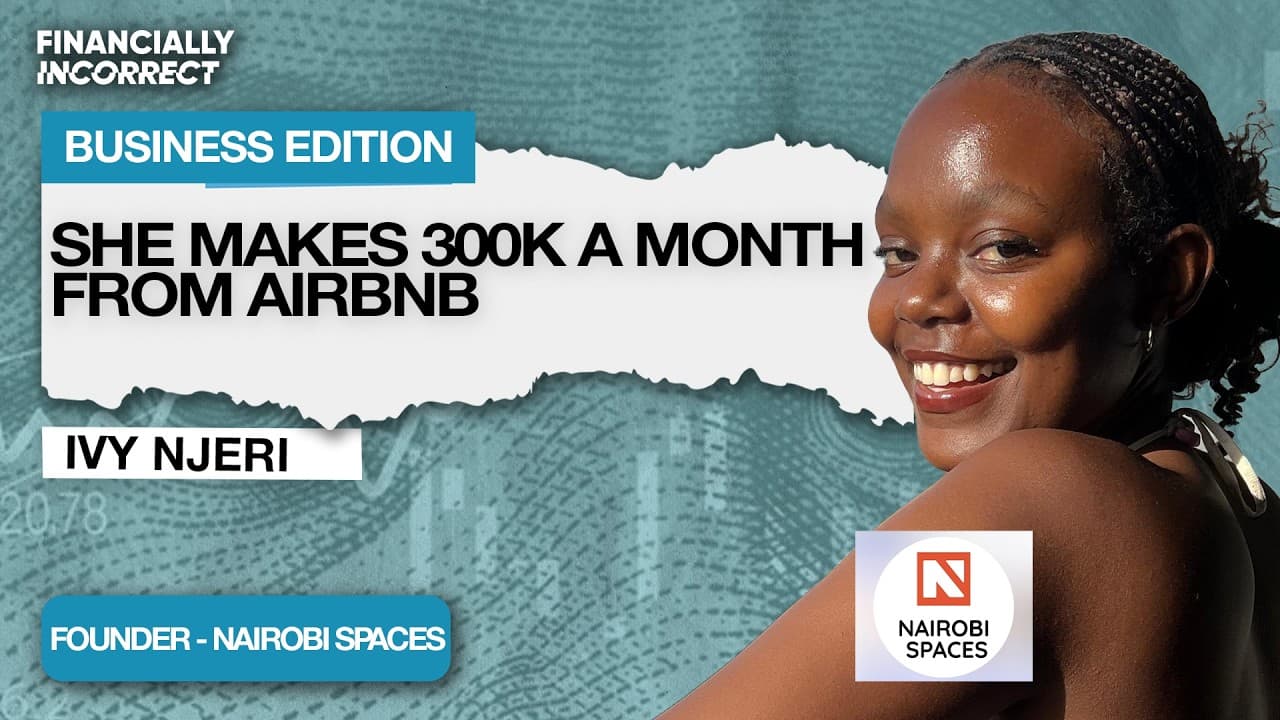 From Almost Nothing to 4,000 Airbnb Listings | Ivy Nairobi Spaces