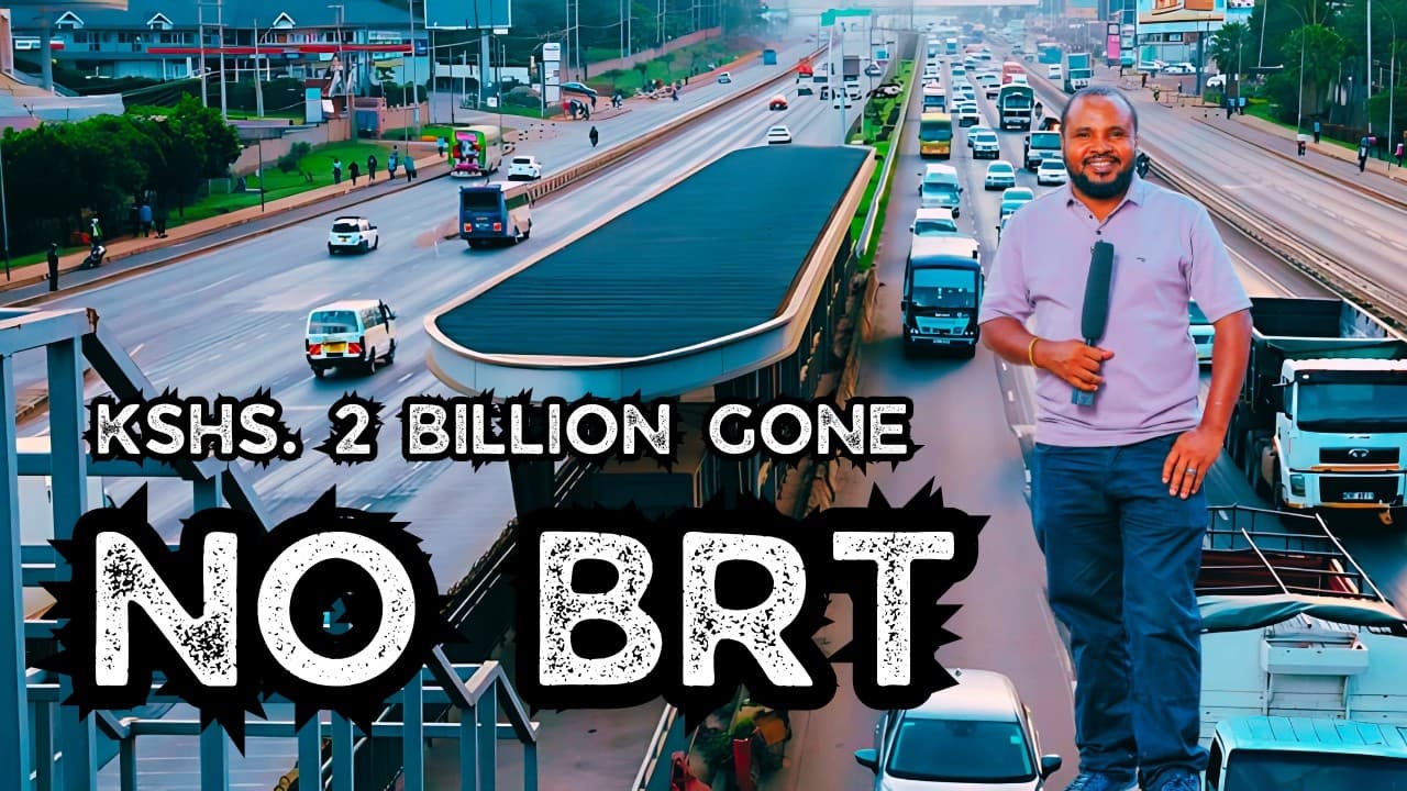 “2 Billion Shillings Lost: The BRT That Never Was”