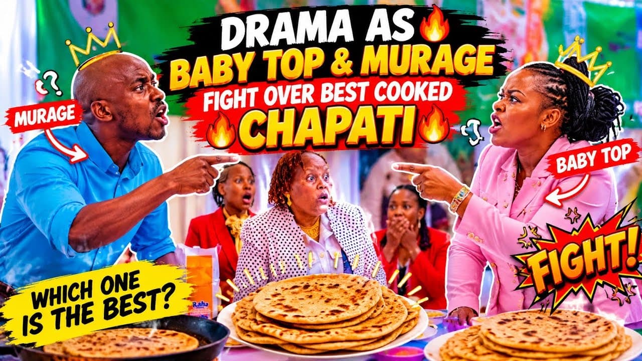 Drama as Baby Top and Murage fight over best cooked chapati🔥🔥🔥