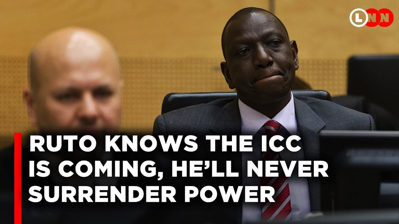 Ruto Will Burn Kenya Before Stepping Down, His Fear For ICC Is Real | LNN