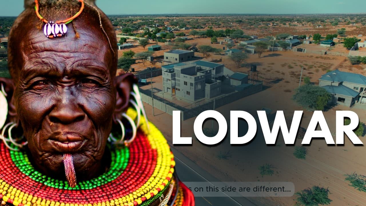 "From Dusty Outpost to Vibrant Hub: Lodwar's Transformation Unveiled!"