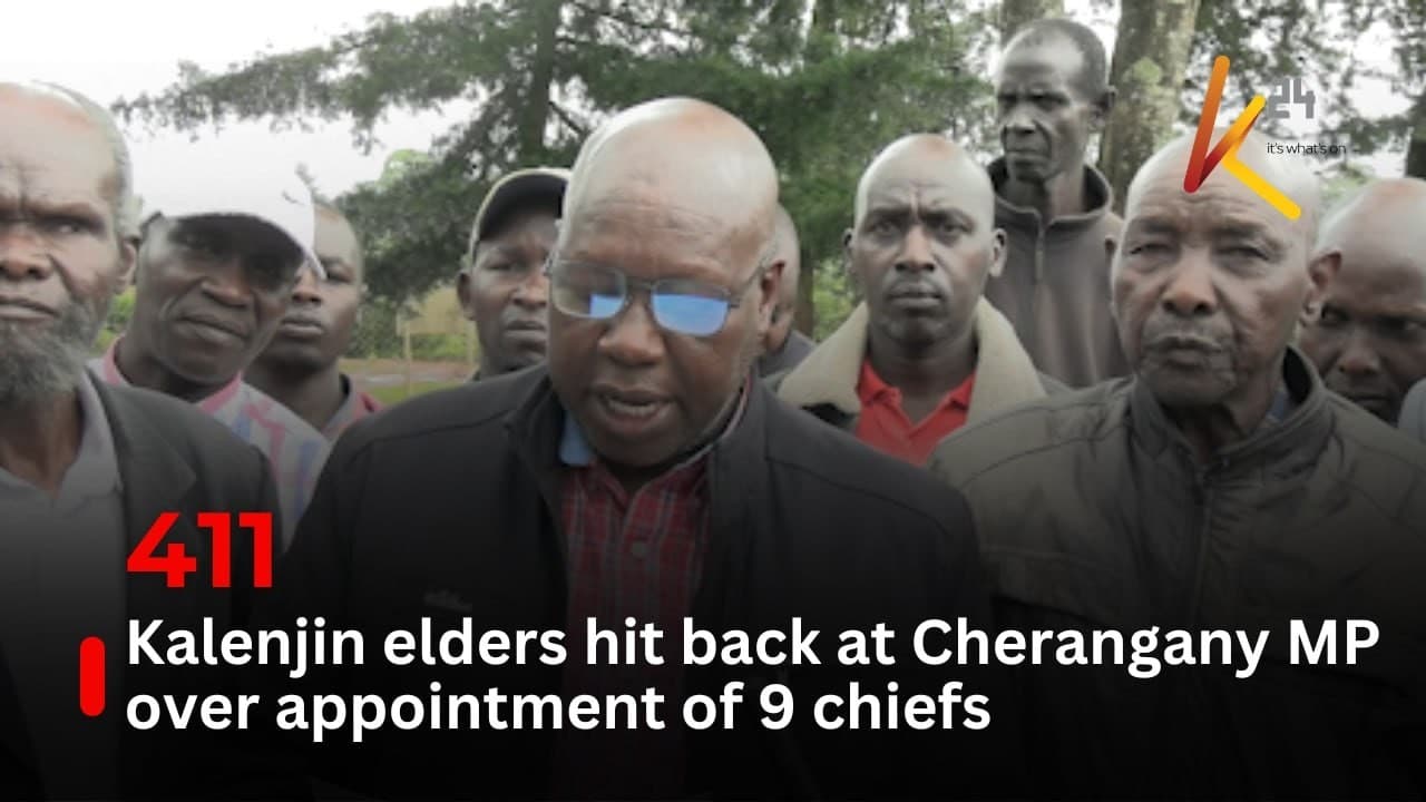 Kalenjin elders hit back at Cherangany MP over appointment of 9 chiefs
