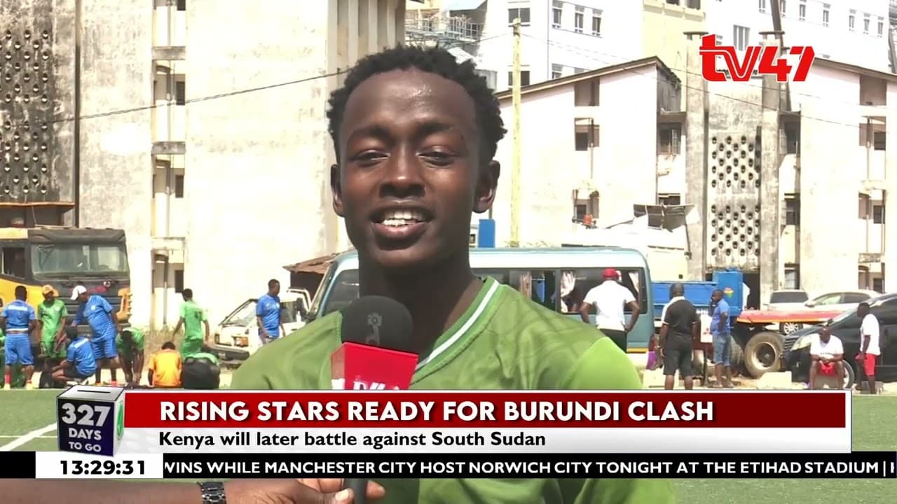 Rising Stars ready for Burundi clash as Kenya eyes AFCON U-20 qualification