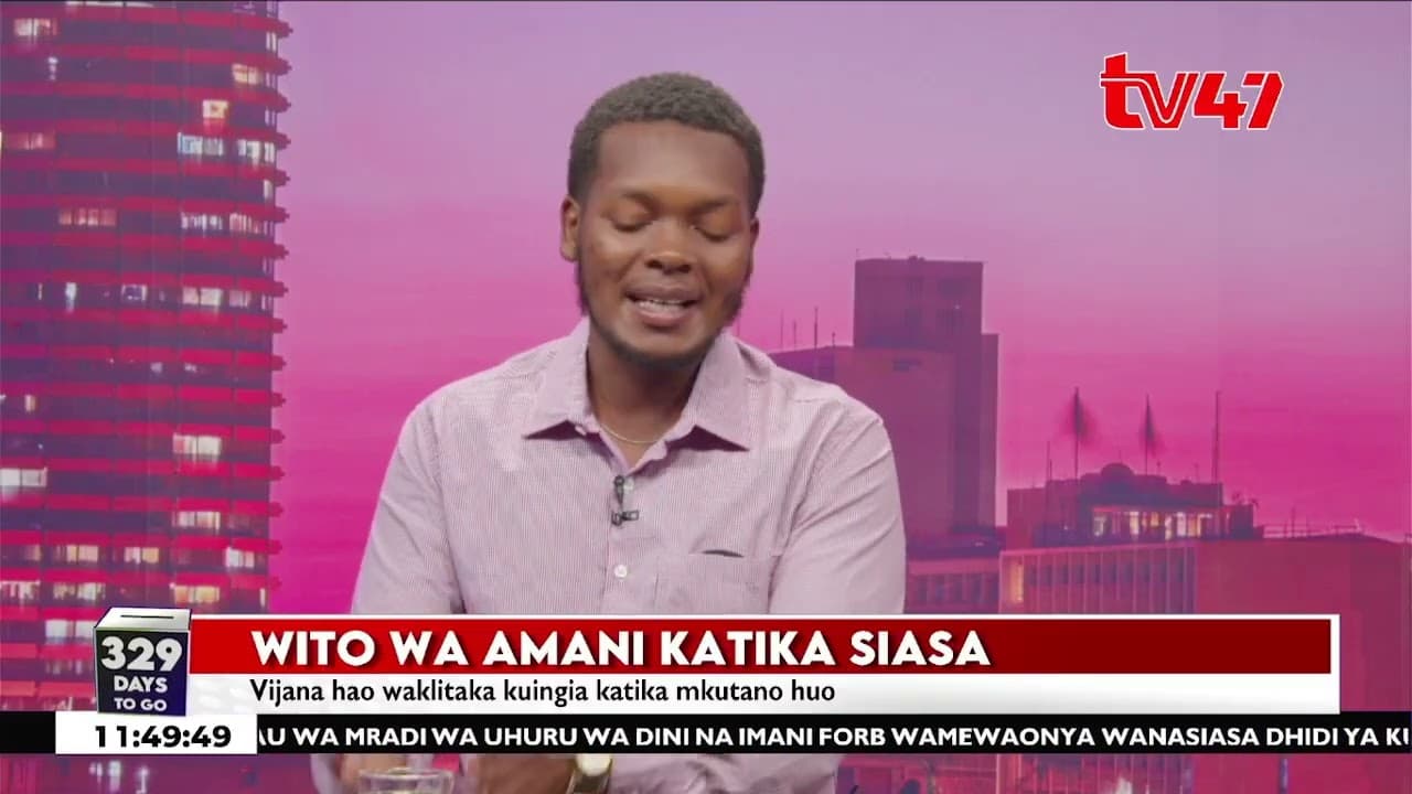 Wito Wa Amani Katika Siasa || TV47 Saa Tano || 15.09.2026